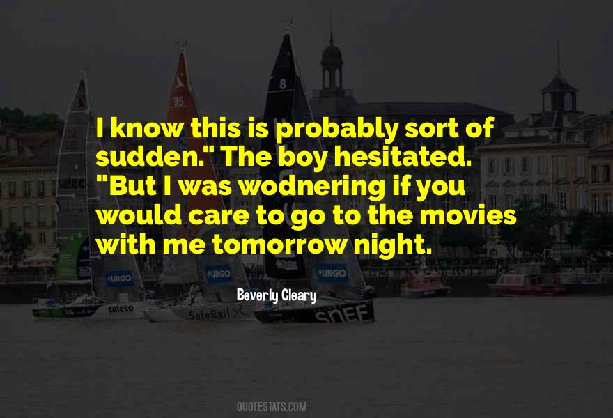 Go To The Movies Quotes #384897