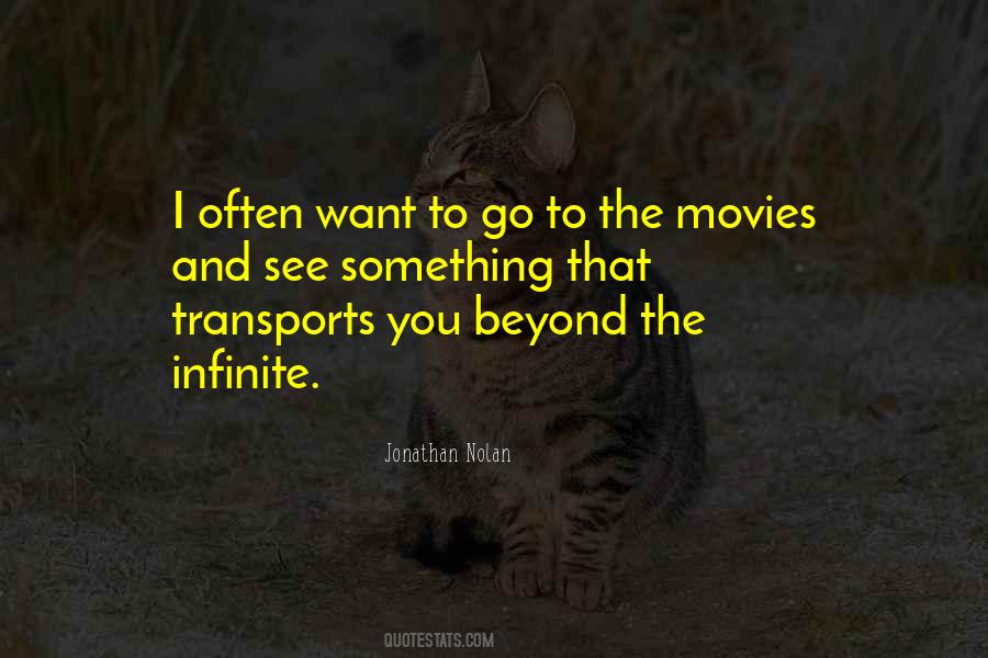 Go To The Movies Quotes #72459