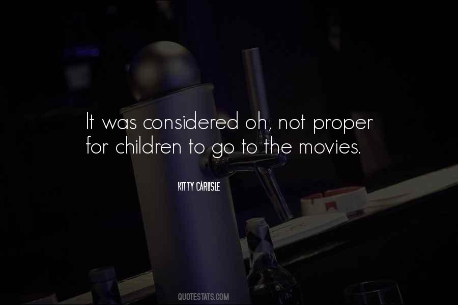 Go To The Movies Quotes #763190