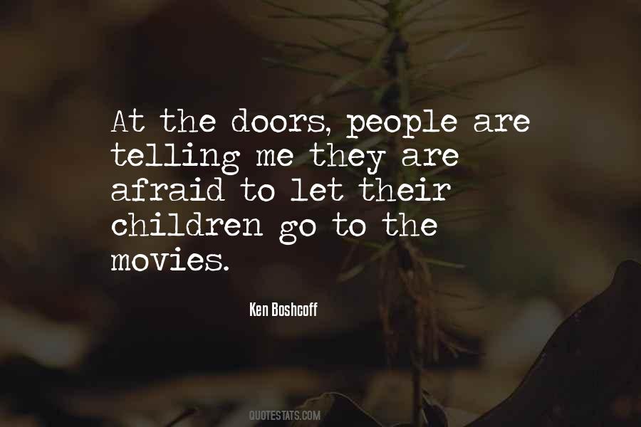 Go To The Movies Quotes #889642