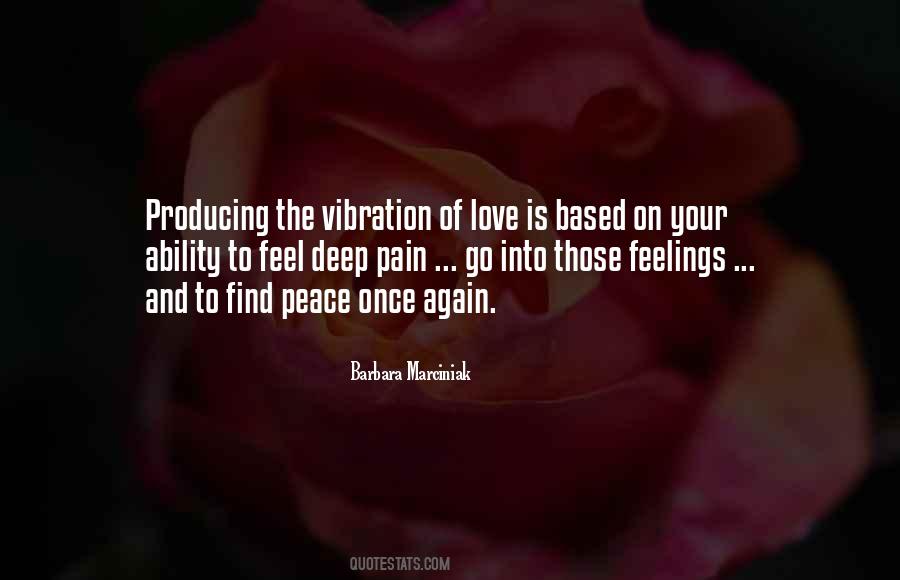The Deep Feelings Quotes #179675