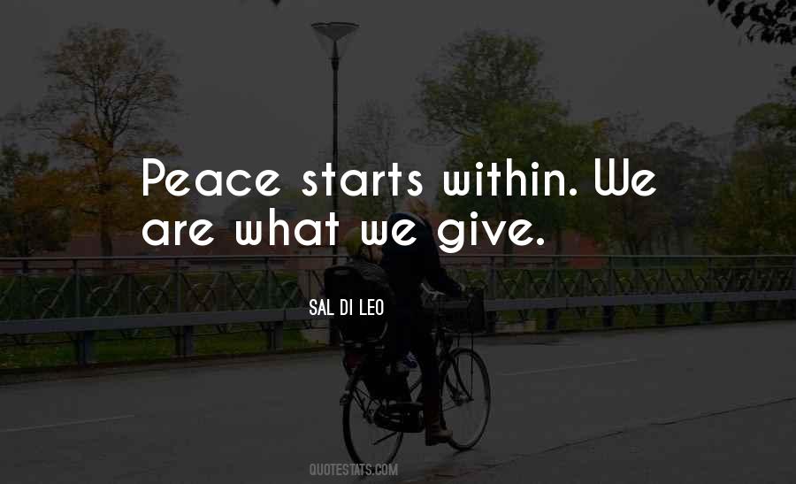 Peace Starts With You Quotes #1825408