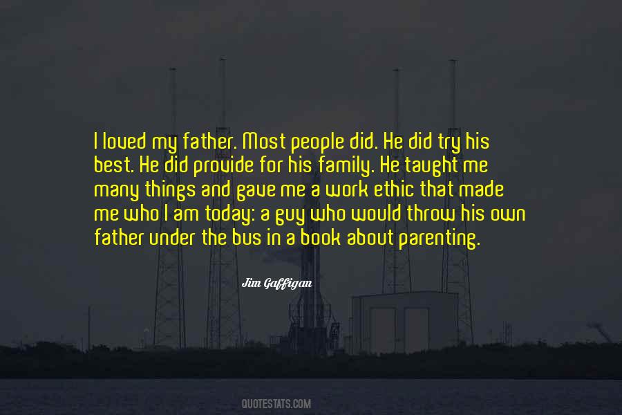 I Am The Guy Quotes #1199740