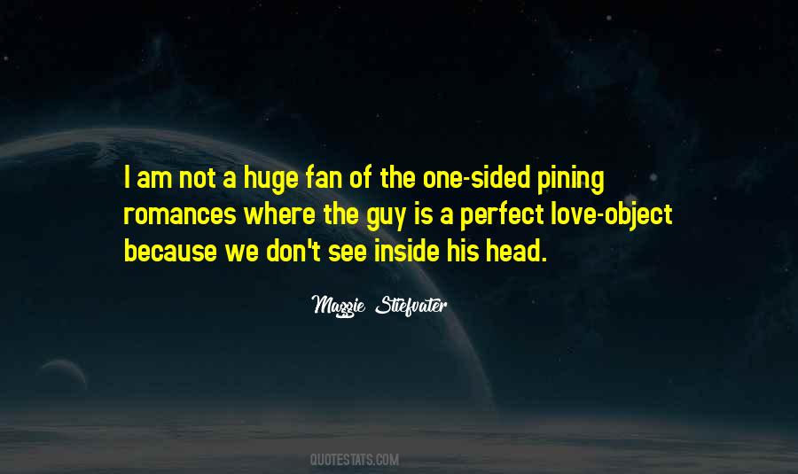 I Am The Guy Quotes #1535946