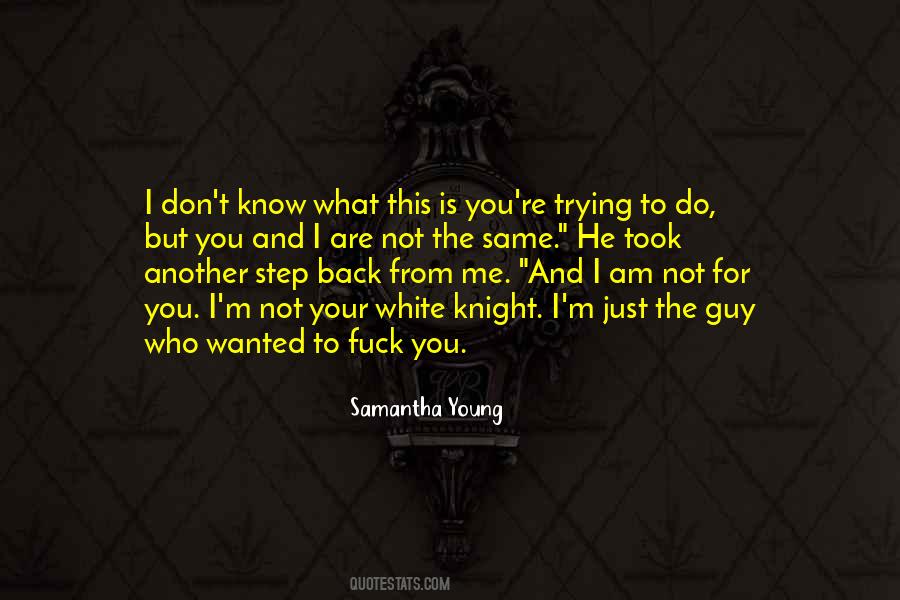 I Am The Guy Quotes #1730860
