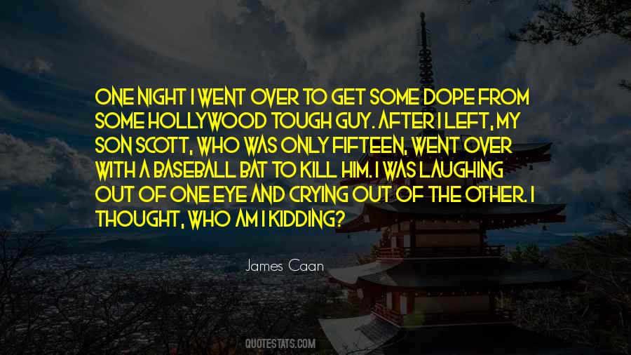 I Am The Guy Quotes #973716