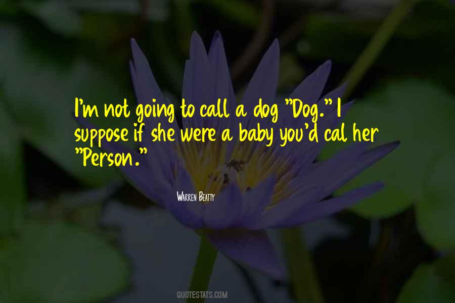 Dog Dog Quotes #1532422