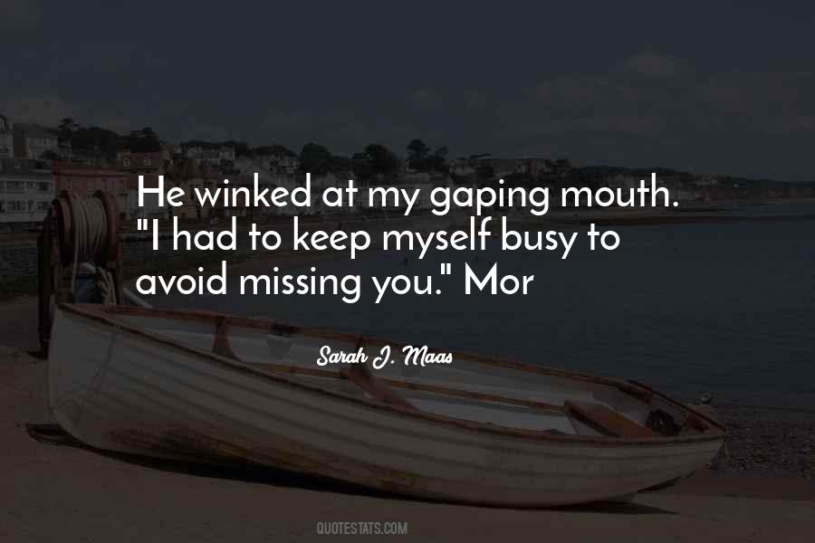 Keep Missing Them Quotes #1721623