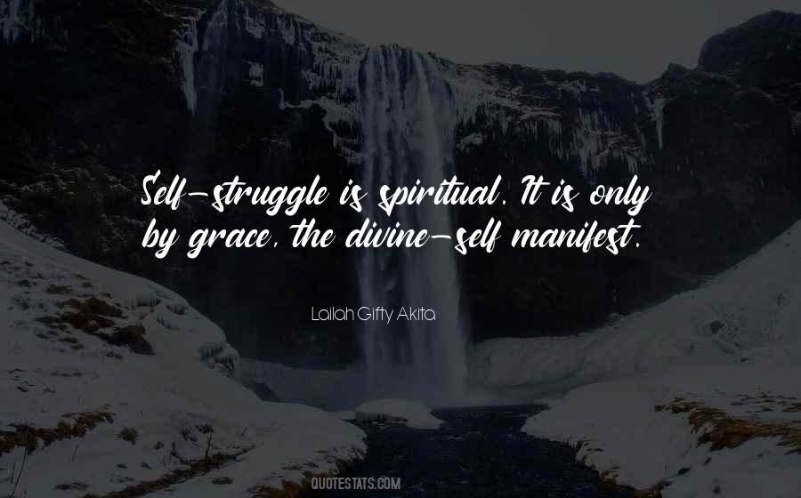 Spiritual Struggle Quotes #756464