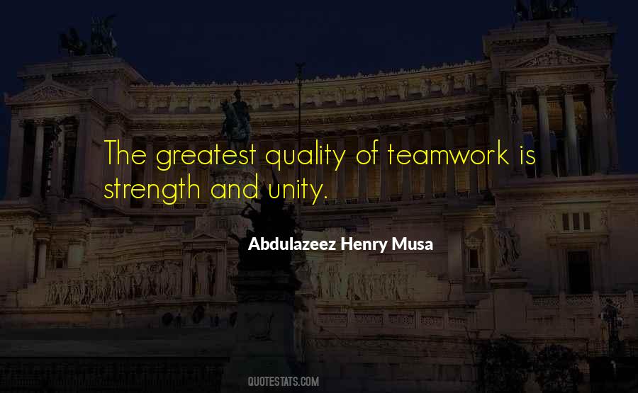 Where There Is Unity There Is Strength Quotes #251649