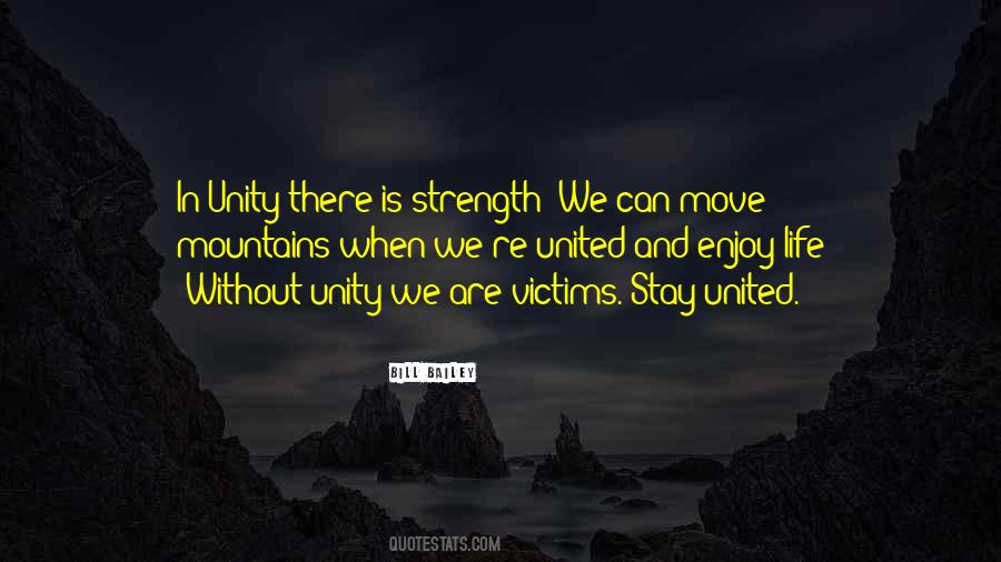 Where There Is Unity There Is Strength Quotes #643715