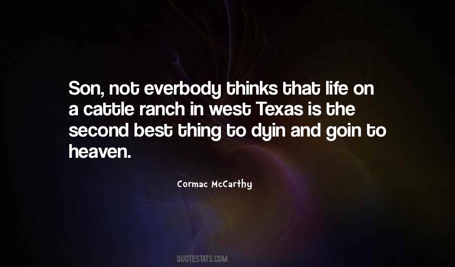 The West Is The Best Quotes #795235