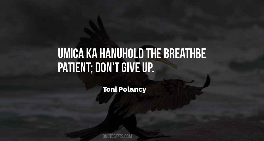Please Give Me Patience Quotes #279085