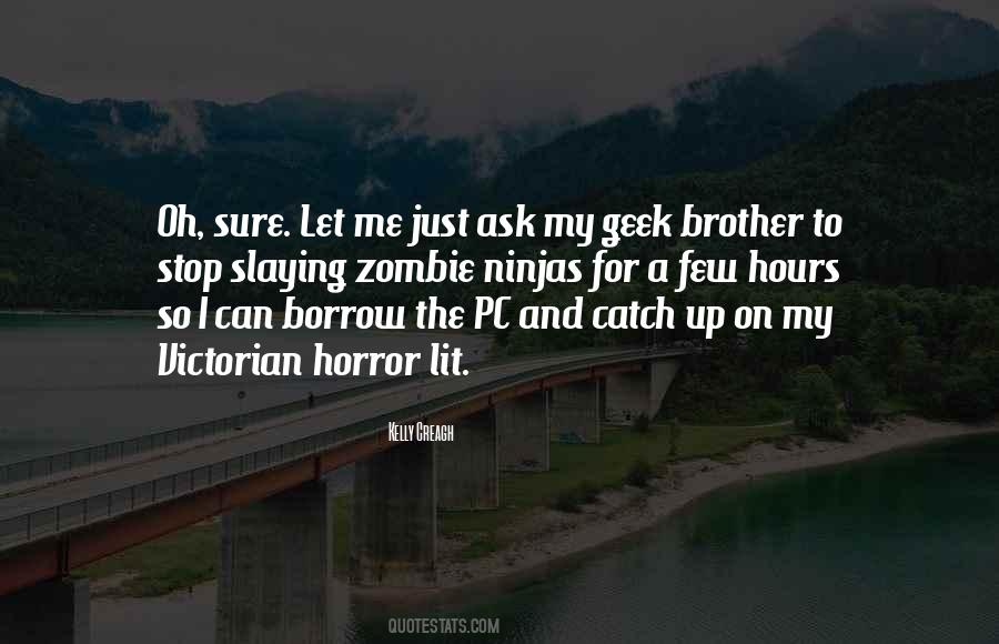 Oh The Horror Quotes #155421