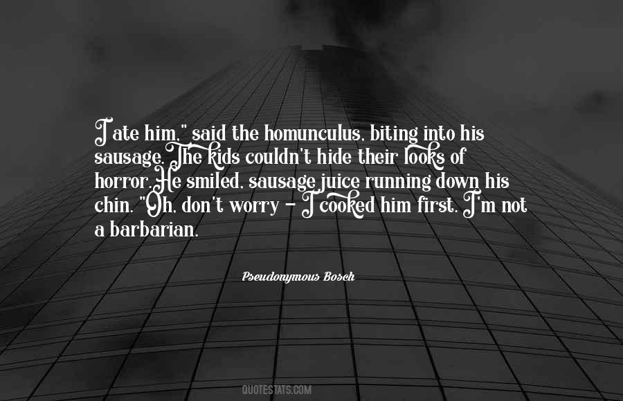 Oh The Horror Quotes #1583805