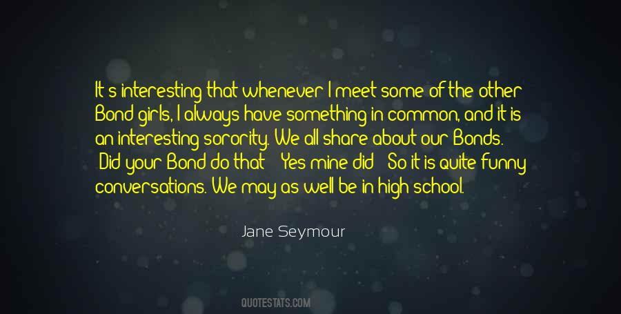 Welcome To The Sorority Quotes #532530