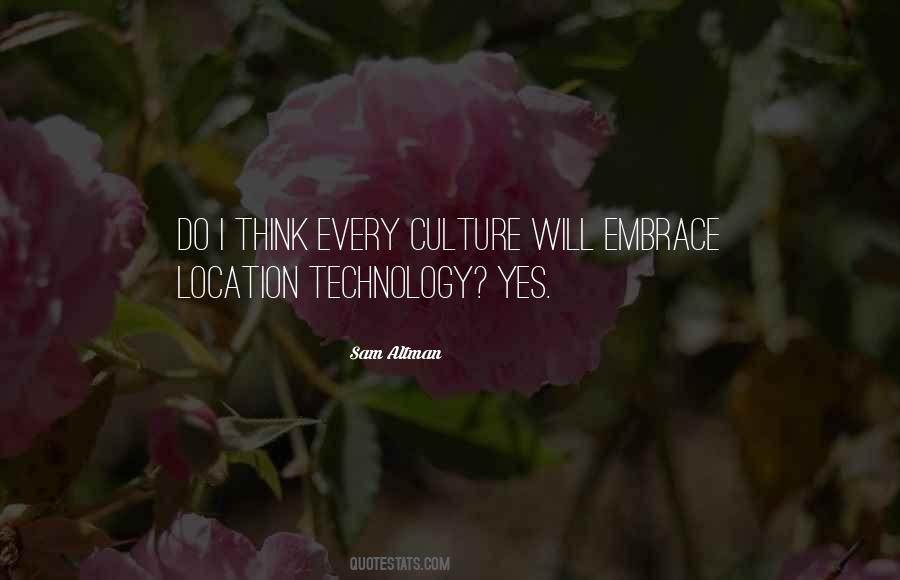 The Location Of Culture Quotes #930500