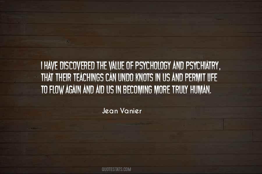 Jean Vanier Becoming Human Quotes #1722153