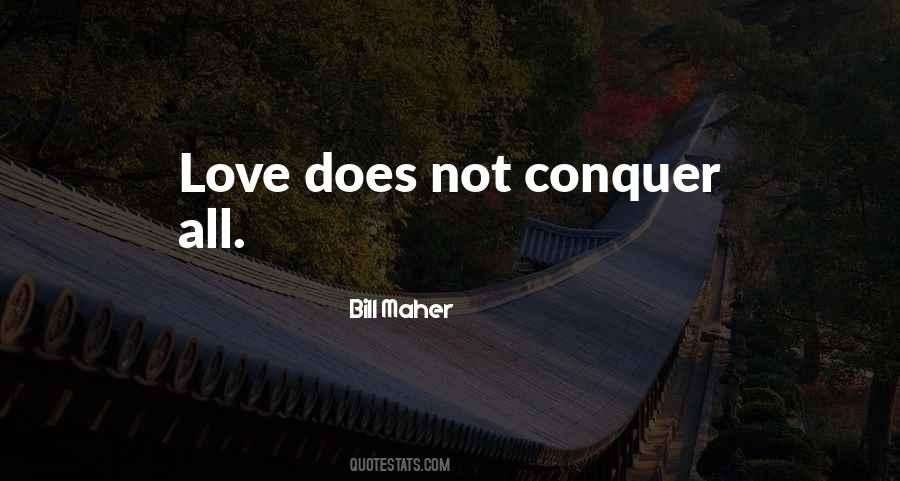 Conquer All Quotes #1560068