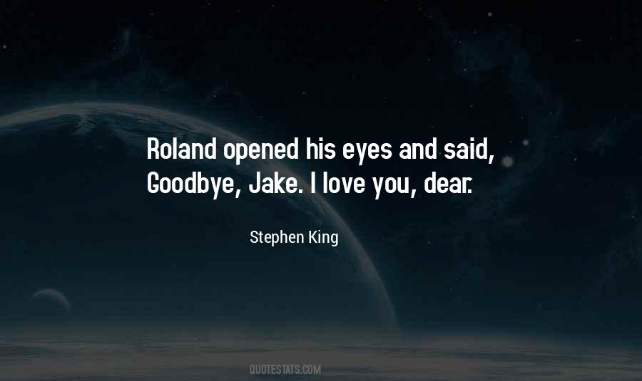 Love And Goodbye Quotes #1652047