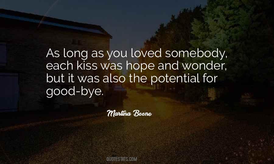 Love And Goodbye Quotes #502203