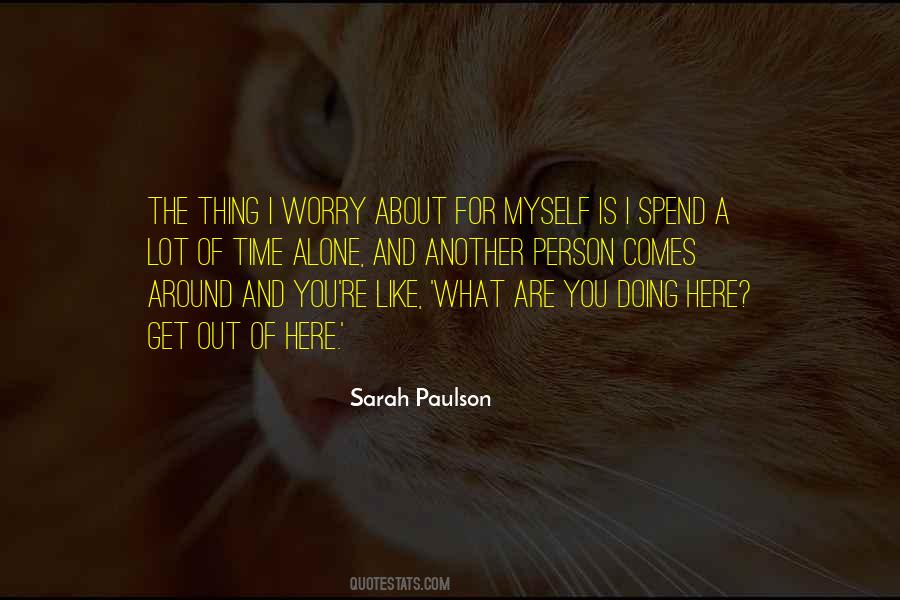 What You Like Doing Quotes #1065608