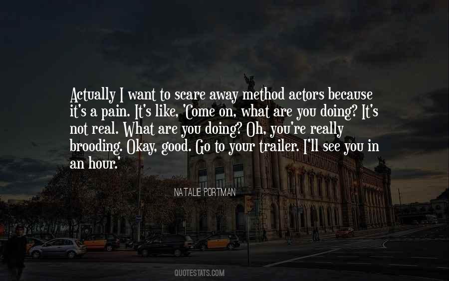 What You Like Doing Quotes #152265