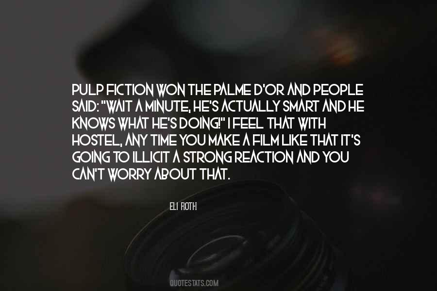 What You Like Doing Quotes #718279