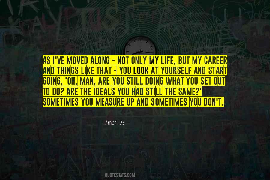 What You Like Doing Quotes #769426