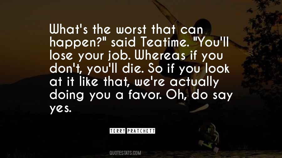 What You Like Doing Quotes #864211