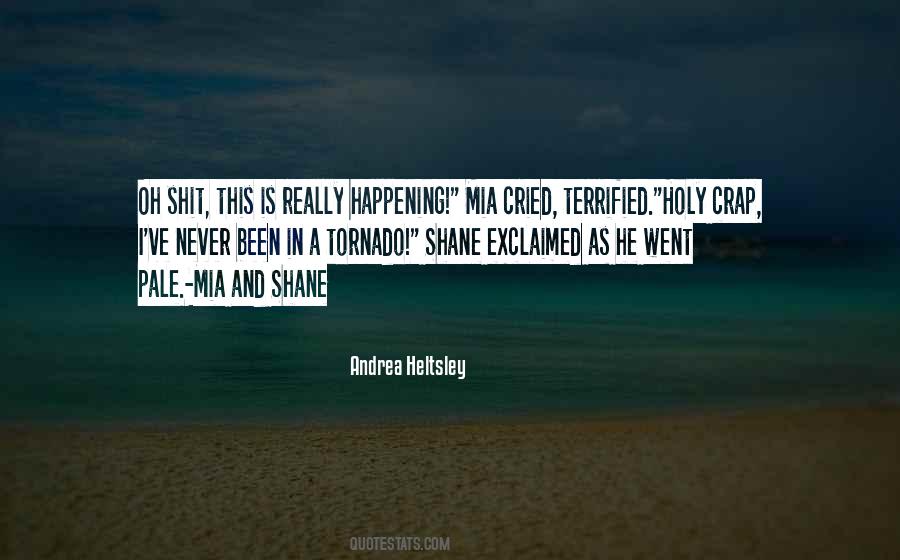 Is This Really Happening Quotes #924989