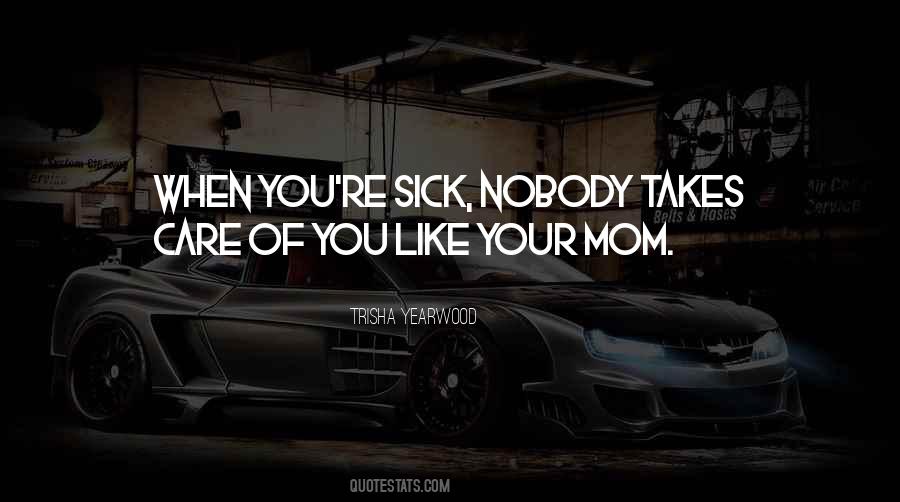 Self Care For Mom Quotes #227387