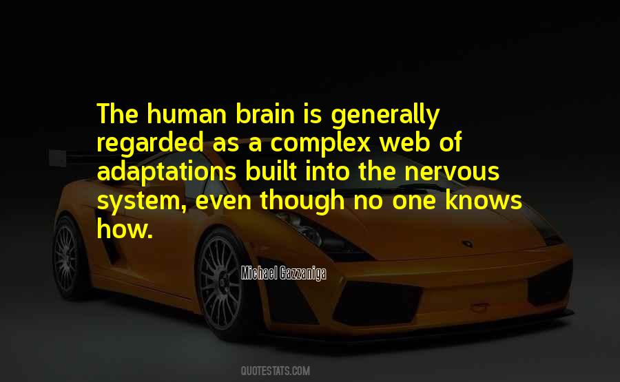 Quotes About The Nervous System #1678147