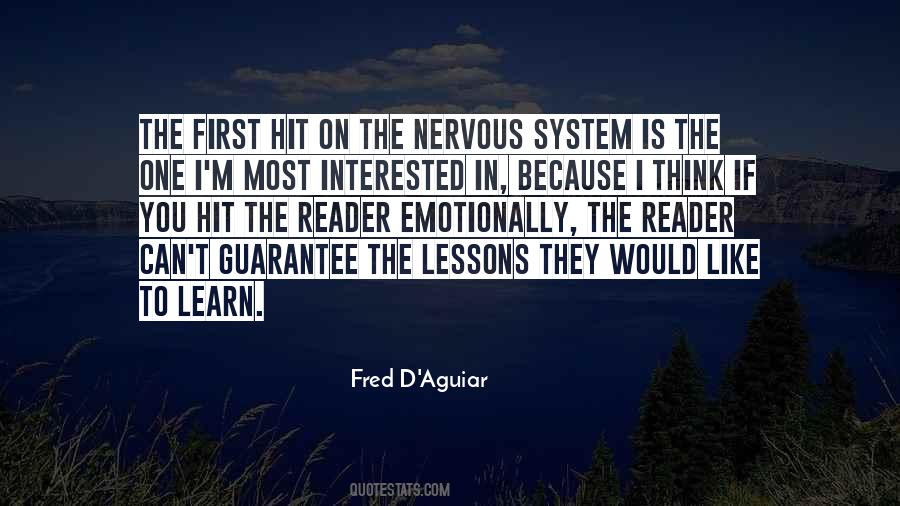 Quotes About The Nervous System #52124