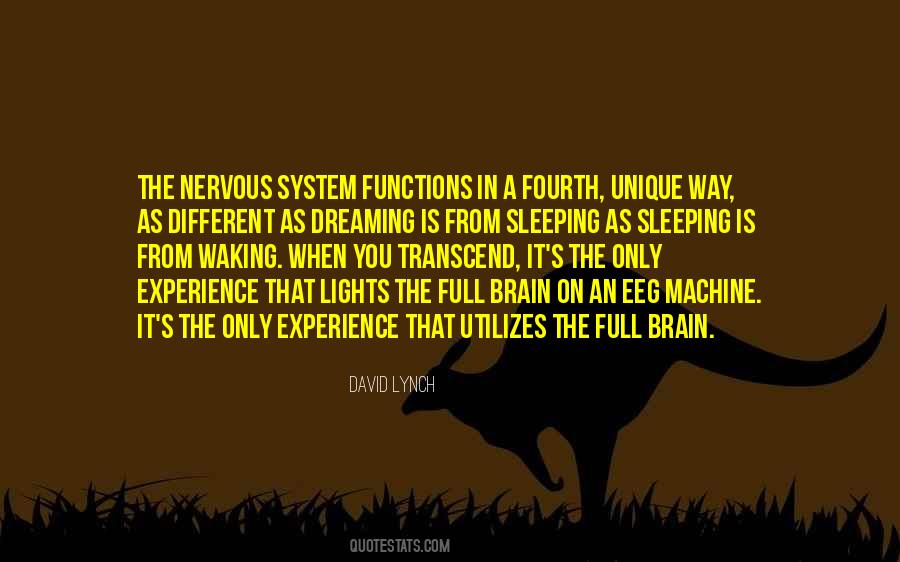 Quotes About The Nervous System #626327