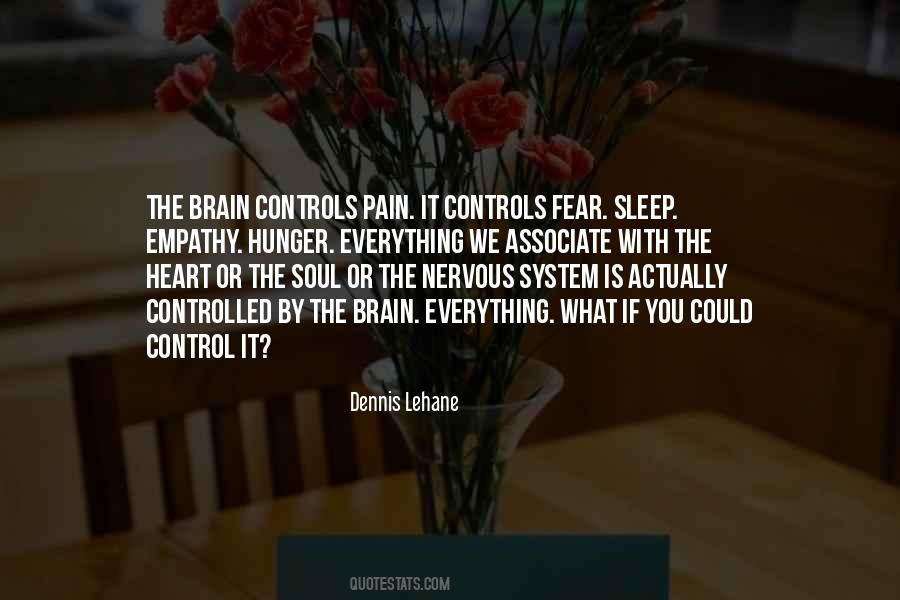 Quotes About The Nervous System #782124