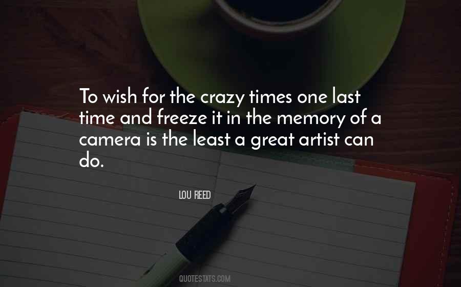 Camera Memories Quotes #1133299