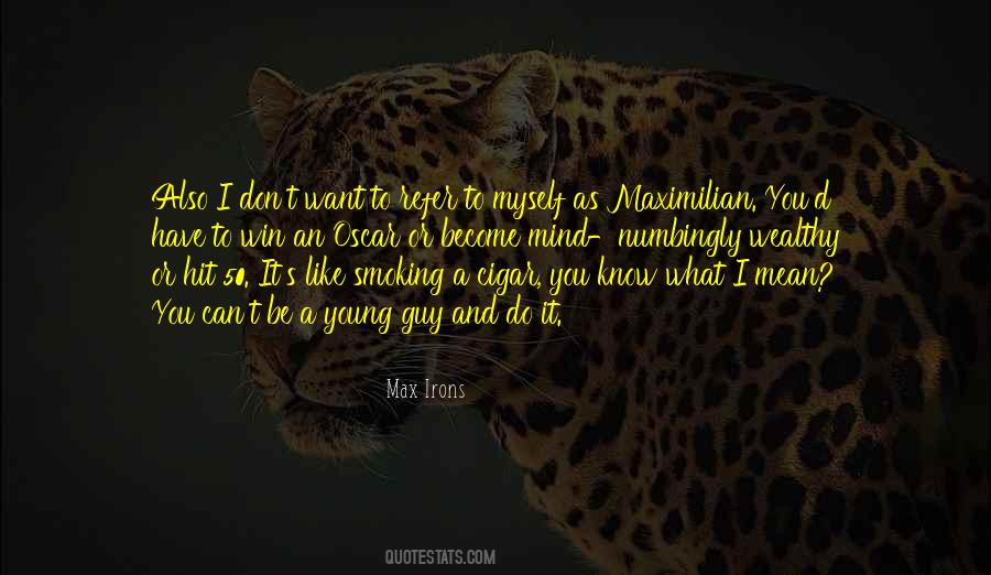 Do You Know What I Mean Quotes #607704