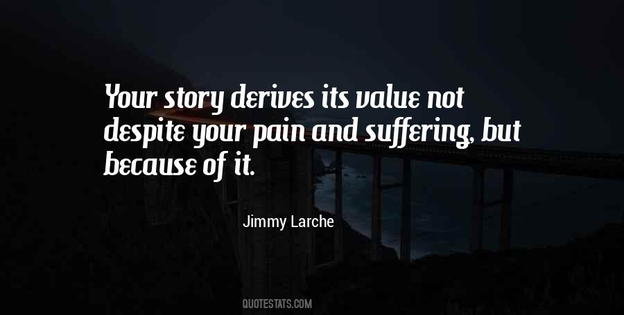 Value Of Suffering Quotes #765935