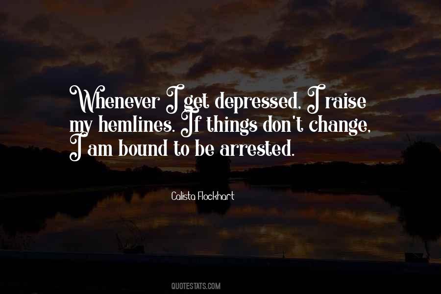 Dont Let Others Change You Quotes #1065238