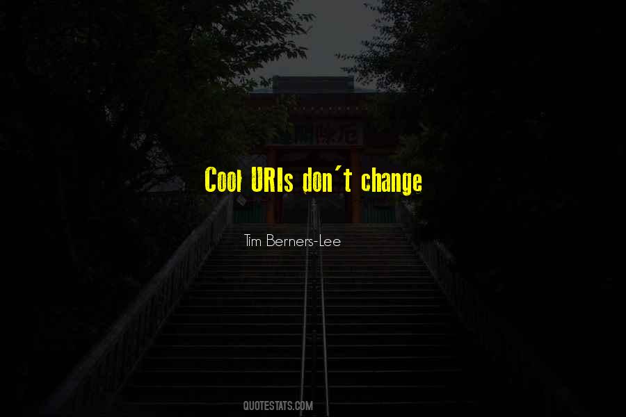Dont Let Others Change You Quotes #200141