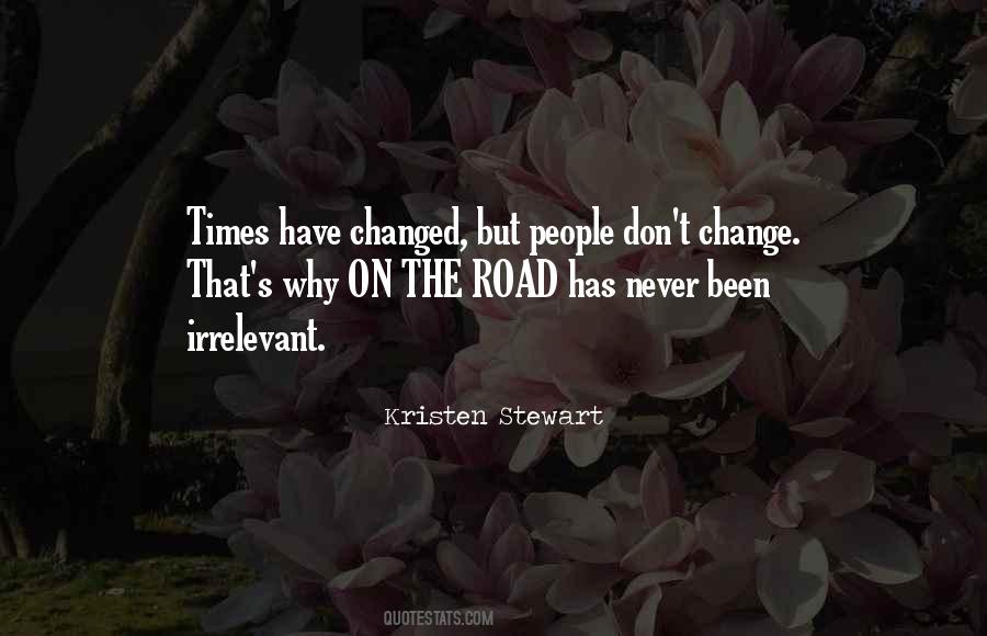 Dont Let Others Change You Quotes #771746