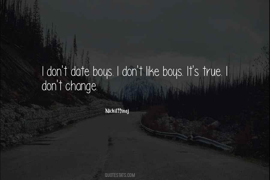 Dont Let Others Change You Quotes #961718