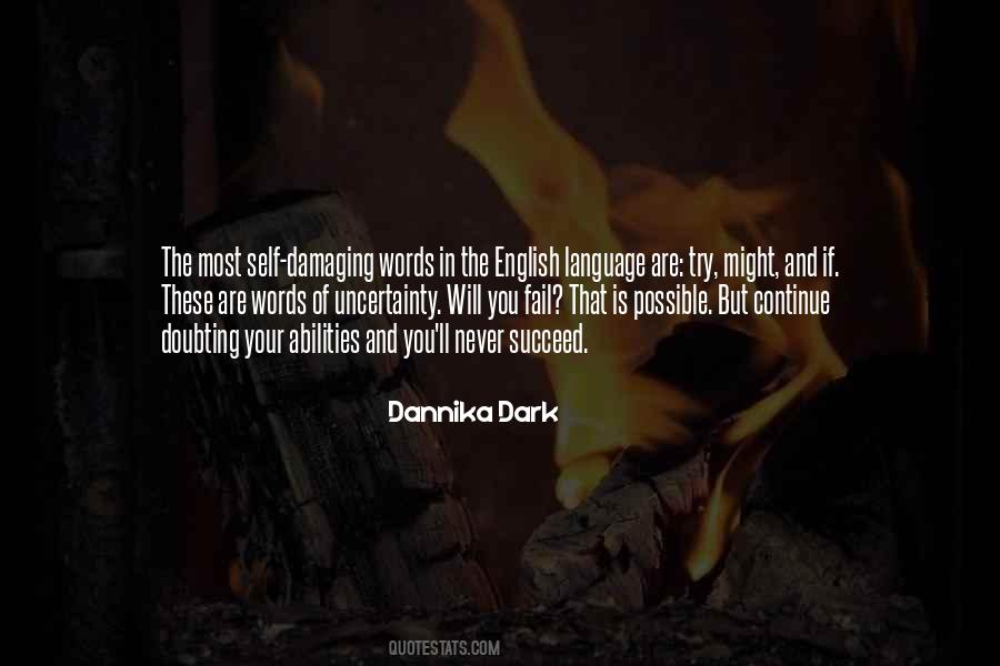 Words Are Damaging Quotes #926901