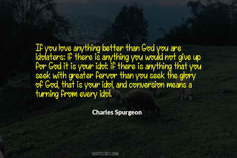 Give God Glory Quotes #1153761