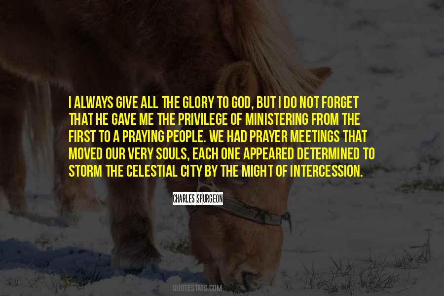 Give God Glory Quotes #1402599