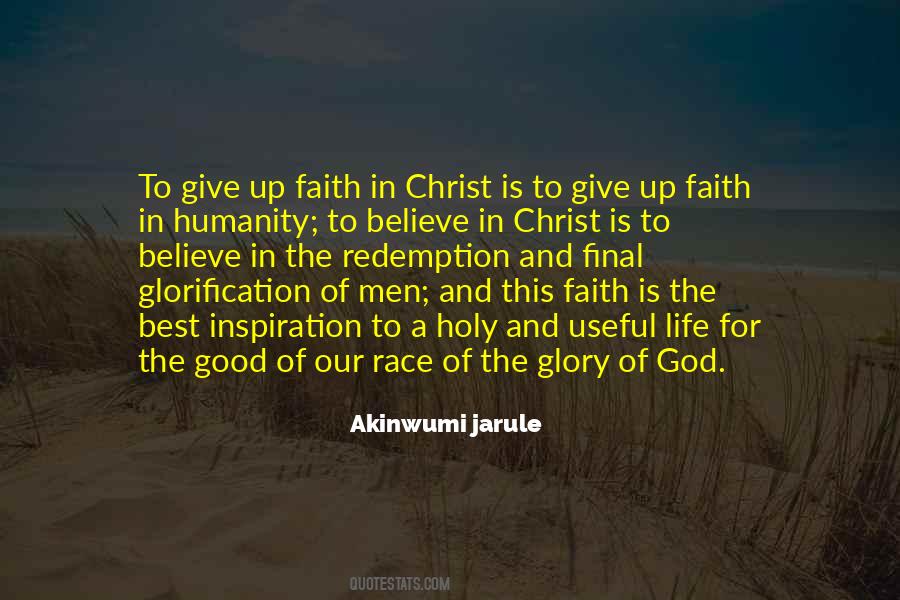 Give God Glory Quotes #1426115