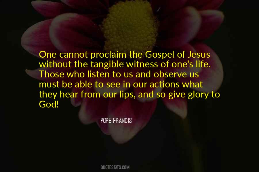 Give God Glory Quotes #1452221