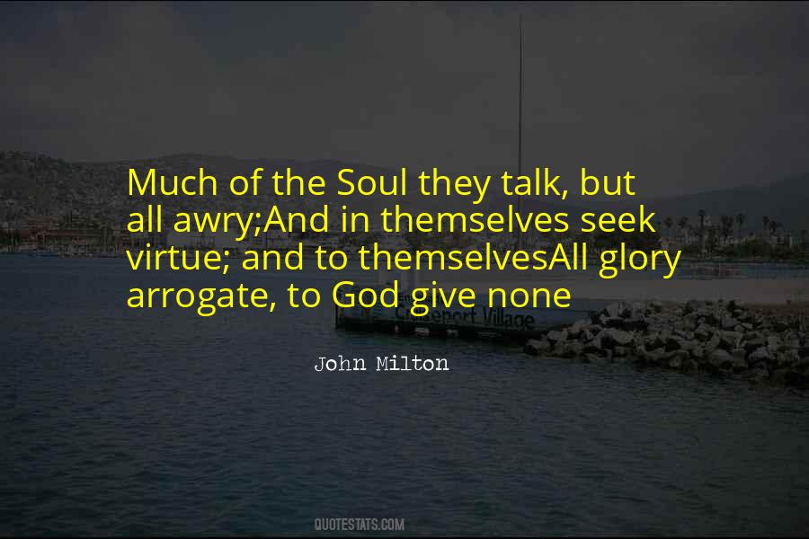 Give God Glory Quotes #1811801