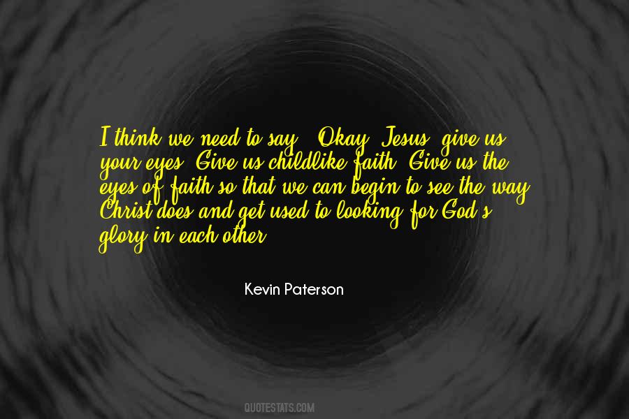 Give God Glory Quotes #1876553